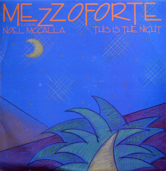 Mezzoforte featuring Noel McCalla — This Is the Night cover artwork