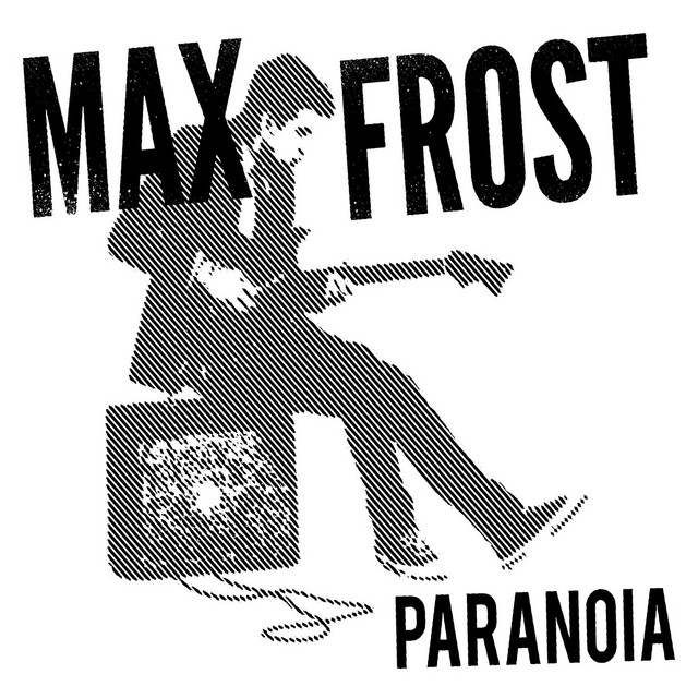 Max Frost Paranoia cover artwork