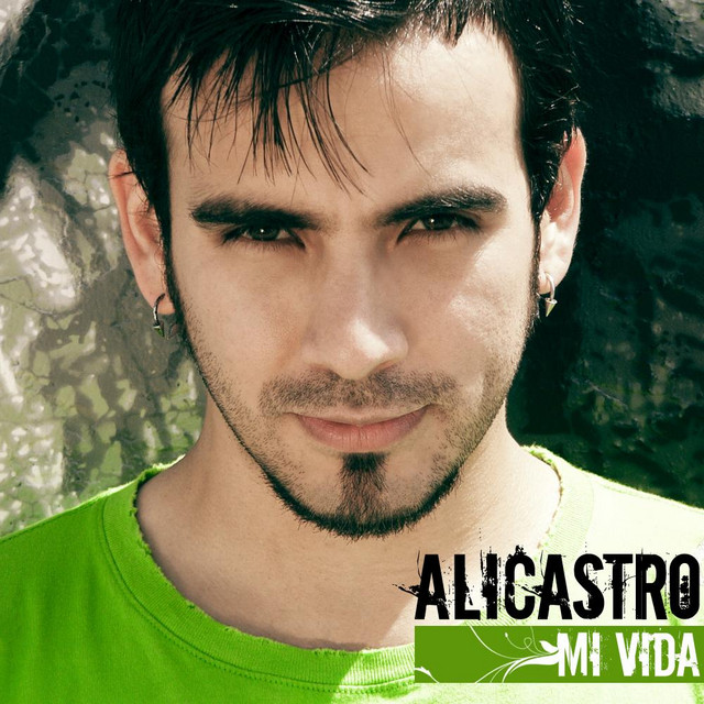 Alicastro — Mi Vida cover artwork
