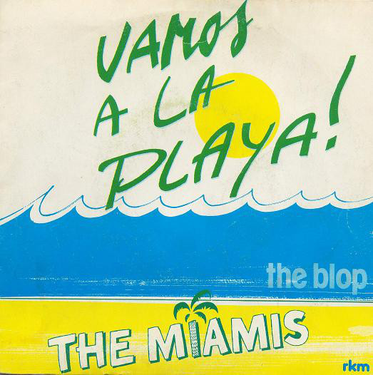 The Miamis — Vamos A La Playa! cover artwork