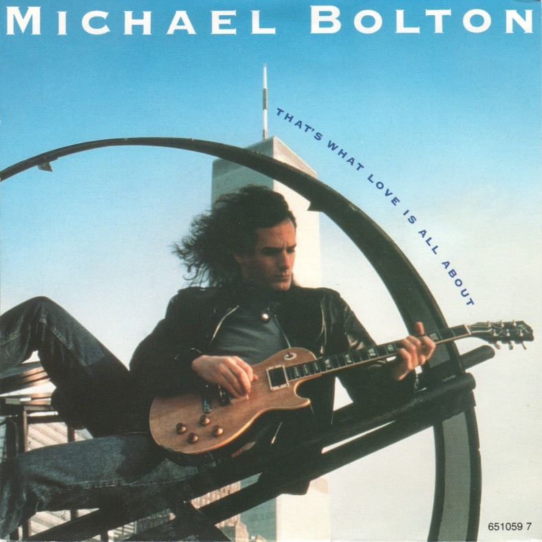 Michael Bolton That&#039;s What Love Is All About cover artwork
