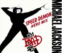 Michael Jackson — Speed Demon (Nero Mix) cover artwork