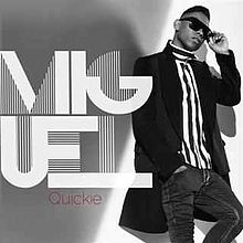 Miguel Quickie cover artwork