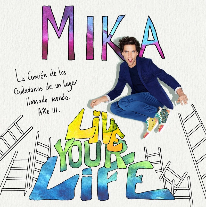 MIKA — Live Your Life cover artwork