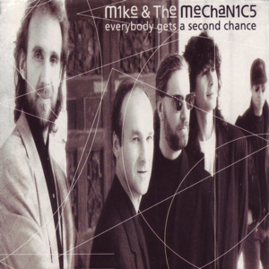 Mike &amp; The Mechanics — Everybody Gets A Second Chance cover artwork