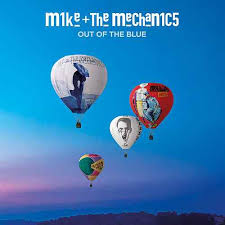 Mike &amp; The Mechanics Out Of The Blue cover artwork