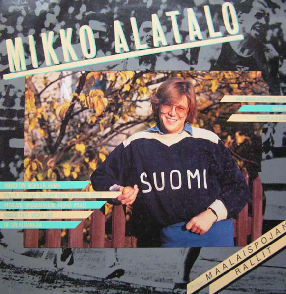 Mikko Alatalo Maalaispojan rallit cover artwork
