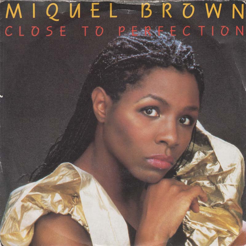 Miquel Brown — Close to Perfection cover artwork