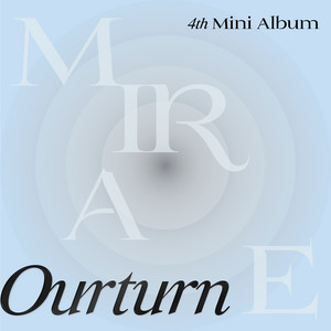 MIRAE Ourturn cover artwork