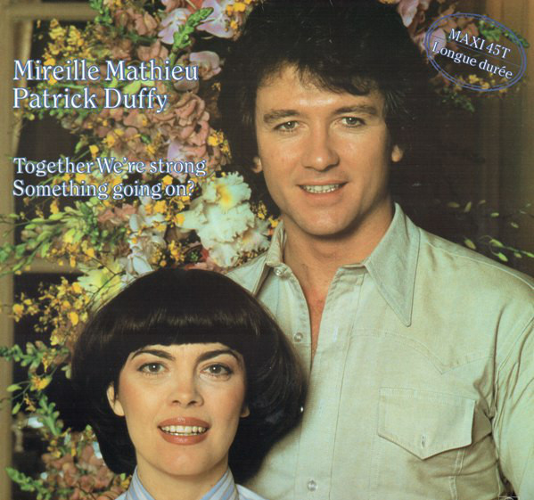Mireille Mathieu & Patrick Duffy Together We&#039;re Strong cover artwork