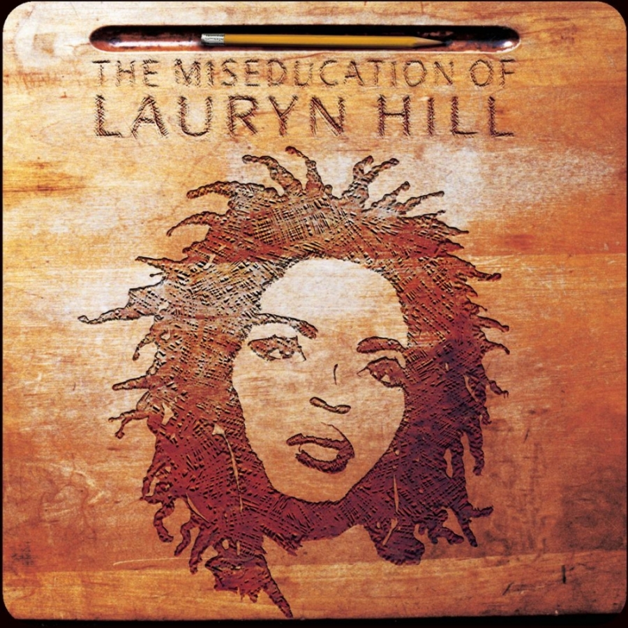 Ms. Lauryn Hill — The Miseducation of Lauryn Hill cover artwork