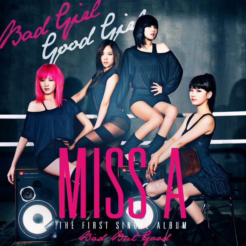 miss A Bad Girl Good Girl cover artwork