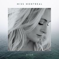Miss Montreal — Hier cover artwork