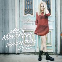 Miss Montreal — Wonderful Days cover artwork