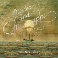 Mister &amp; Mississippi — Northern Sky cover artwork