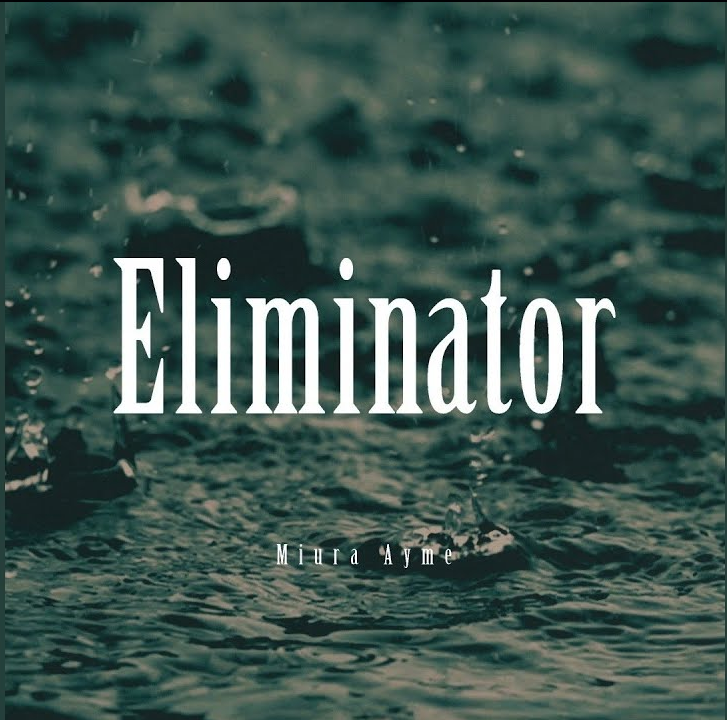 Miura Ayme — Eliminator cover artwork