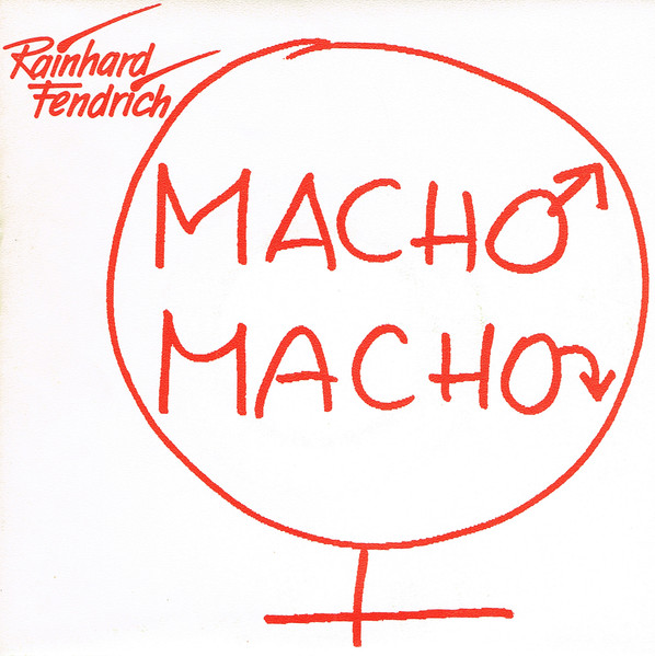 Rainhard Fendrich Macho Macho cover artwork