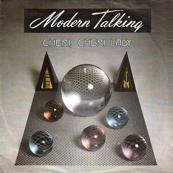 Modern Talking — Cheri, Cheri Lady cover artwork