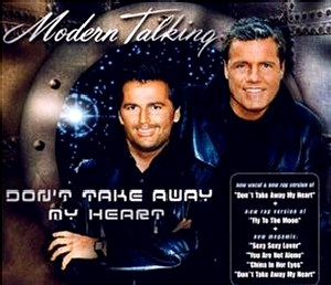Modern Talking — Don&#039;t Take Away My Heart cover artwork
