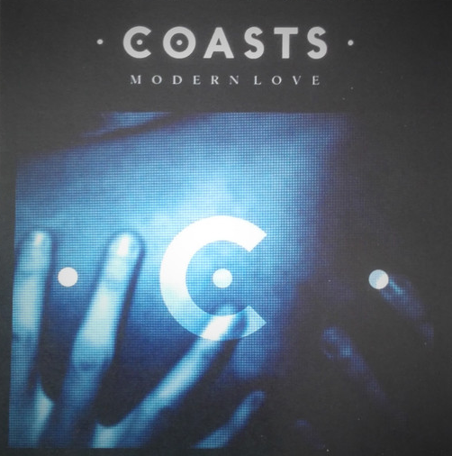 Coasts — Modern Love cover artwork