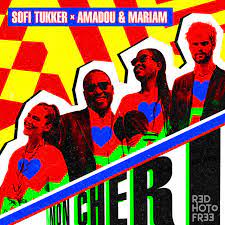 Sofi Tukker ft. featuring Amadou &amp; Mariam Mon Cheri cover artwork