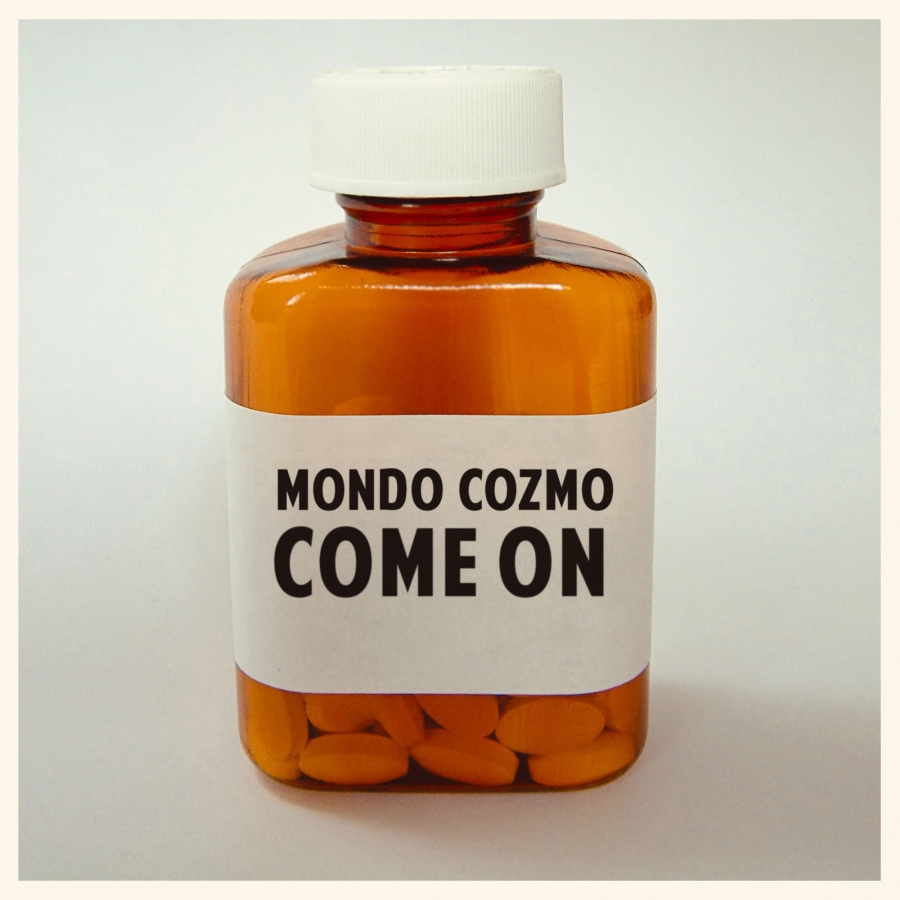 Mondo Cozmo Come On cover artwork
