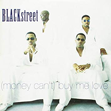 Blackstreet — (Money Can&#039;t) Buy Me Love cover artwork