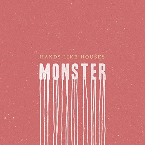 Hands Like Houses — Monster cover artwork