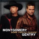 Montgomery Gentry Some People Change cover artwork