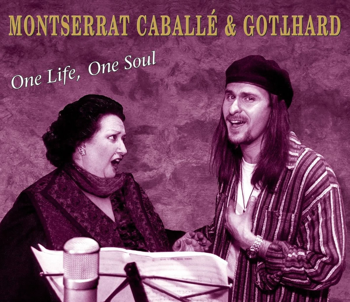 Montserrat Caballé & Gotthard One Life, One Soul cover artwork
