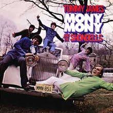 Tommy James and the Shondells — Mony, Mony cover artwork