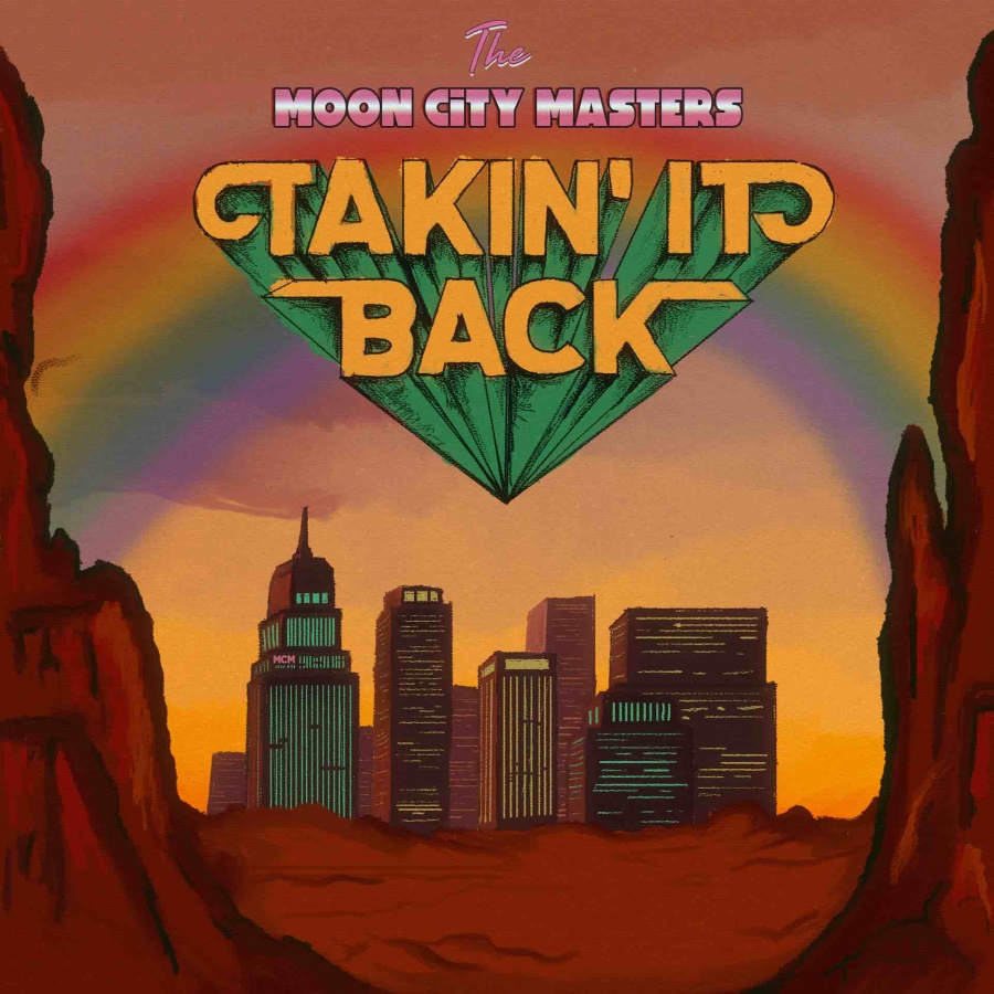 Moon City Masters — Takin’ It Back cover artwork