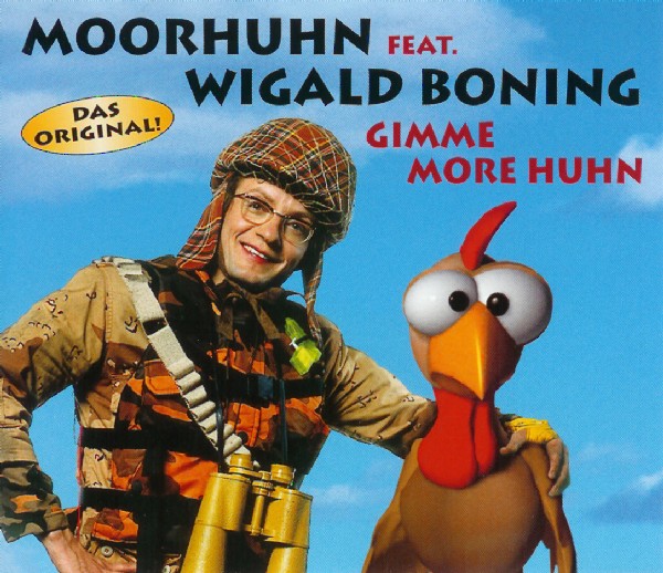 Moorhuhn featuring Wigald Boning — Gimme More Huhn cover artwork