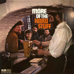 The Dubliners More of the Hard Stuff cover artwork