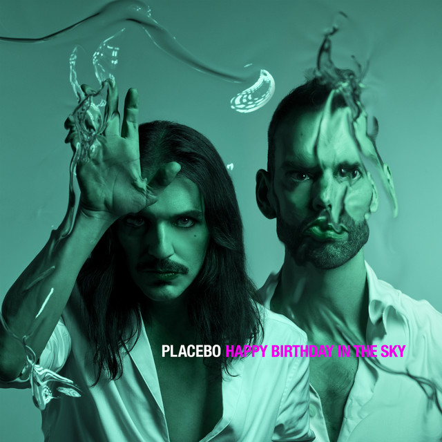 Placebo Happy Birthday In The Sky cover artwork