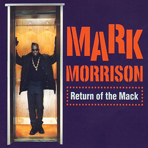 Mark Morrison Return of the Mack cover artwork