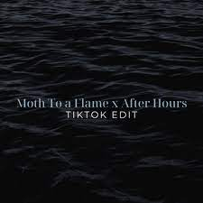 Xanemusic — Moth to a Flame x After Hours (TikTok Edit) - Remix cover artwork