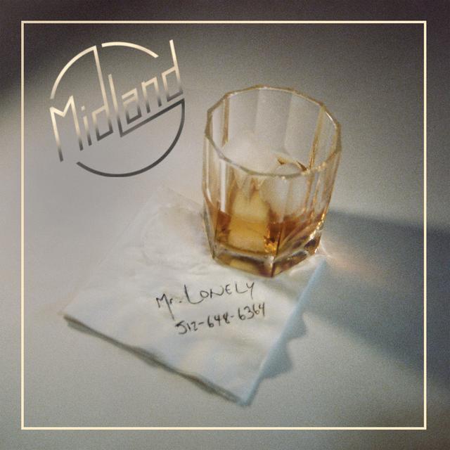 Midland — Mr. Lonely cover artwork