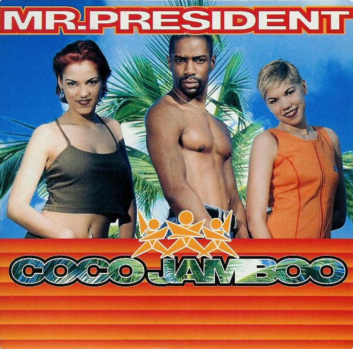 Mr. President Coco Jamboo cover artwork