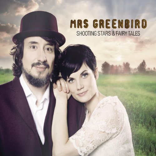 Mrs. Greenbird — Shooting Stars and Fairy Tales cover artwork