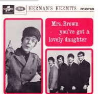 Herman&#039;s Hermits — Mrs. Brown, You&#039;ve Got a Lovely Daughter cover artwork