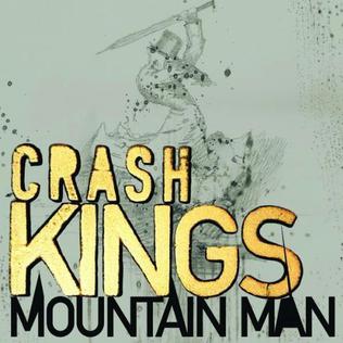 Crash Kings — Mountain Man cover artwork