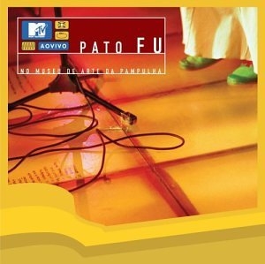 Pato Fu MTV Ao Vivo - Pato Fu cover artwork