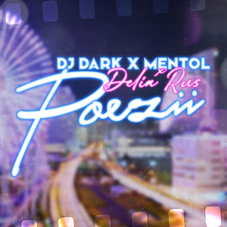 DJ Dark, Mentol, & Delia Rus — Poezii cover artwork