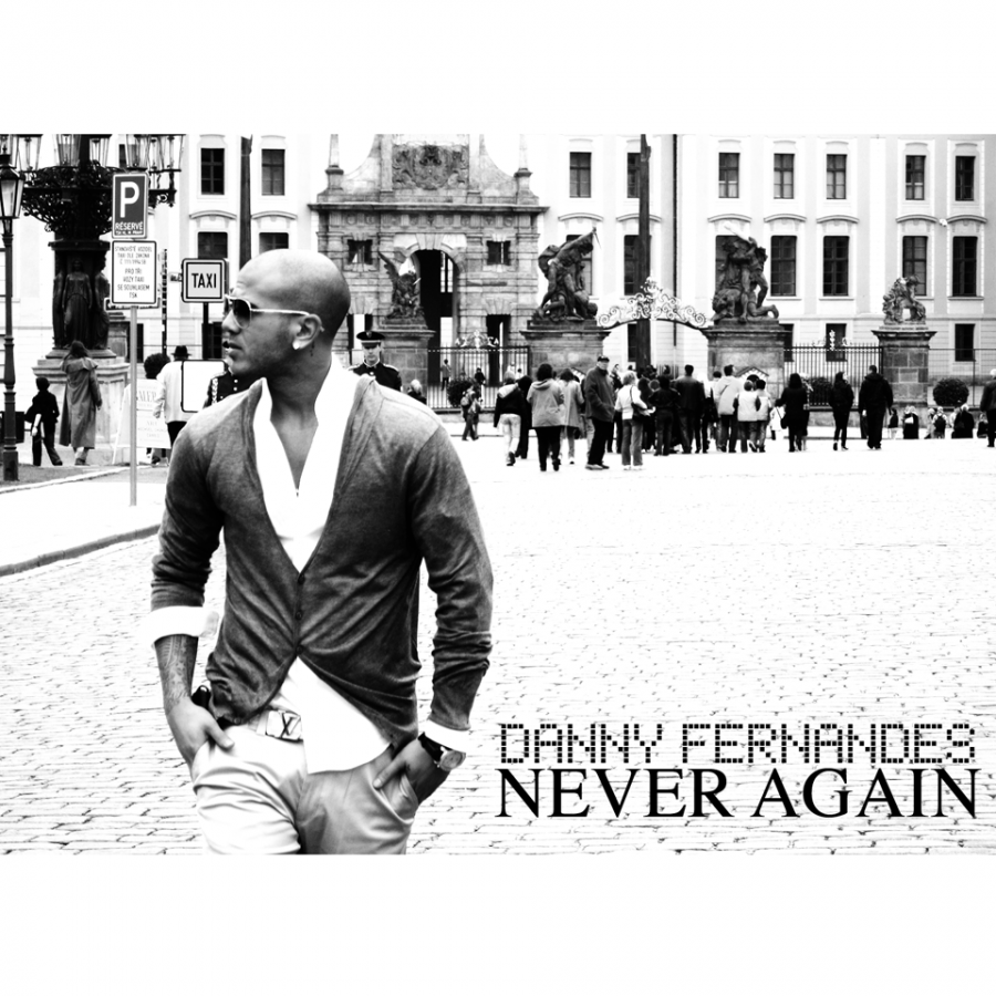 Danny Fernandes — Never Again cover artwork