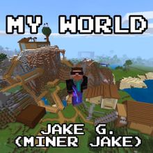 Jake G My World cover artwork