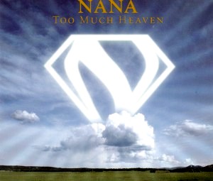 Nana — Too Much Heaven cover artwork