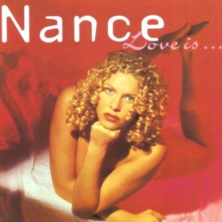 Nance — Love Is... cover artwork