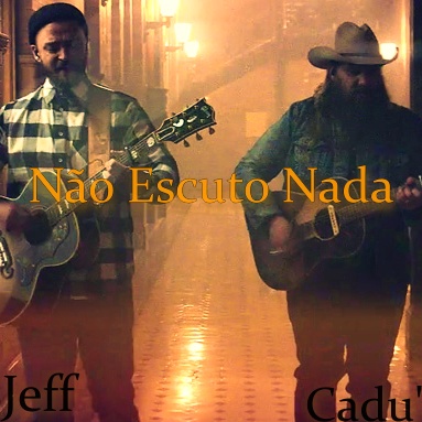 Jeff featuring Cadu&#039; — Não Escuto Nada cover artwork