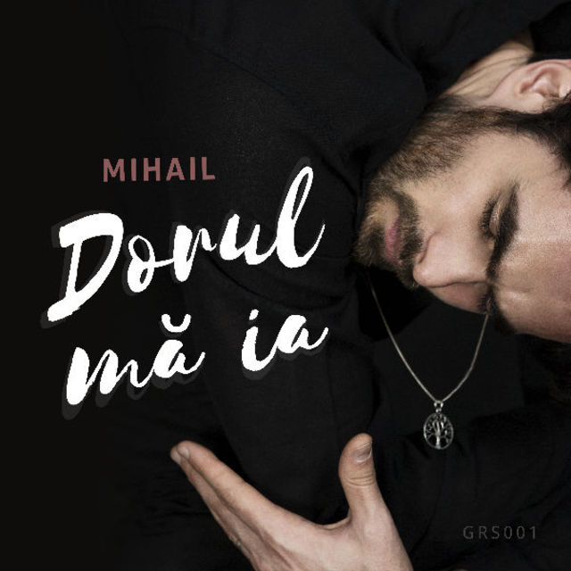 Mihail — Dorul Ma Ia cover artwork